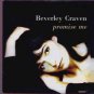Beverley Craven - Promise Me - UK 7" Single - 655943-7 ex/m