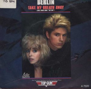 Berlin - Take My Breath Away - UK 7" Single - A7320 vg/vg