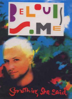 Belouis Some - Something She Said - UK 12" Single - 16447-1 ex/m