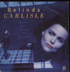 Belinda Carlisle - Heaven Is A Place On Earth - UK 7" Single - Vs1036 ex/m