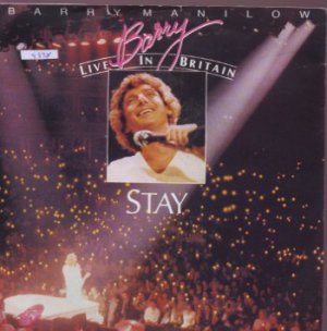 Barry Manilow - Stay - UK 7" Single - ARISTA464 ex/m