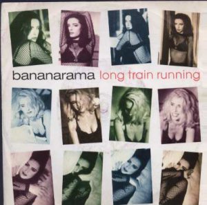Bananarama - Long Train Running - UK 7" Single - NANA24 ex/ex