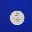 Baby DC - Bounce, Rock, Skate, Roll - UK 12" Single - 522140.9 ex/ex