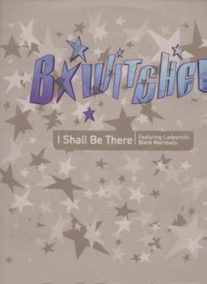 B*Witched - I Shall Be There - UK 12" Single - XPR3369 m/m