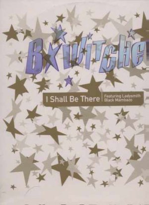 B*witched - I Shall Be There - UK 12" Single - XPR3361 ex/m