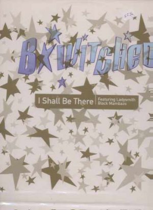 B*Witched - I Shall Be There - UK 12" Single - XPR3361 m/m