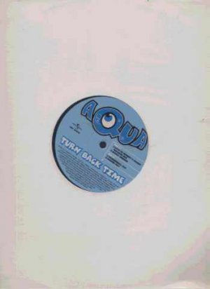 Aqua - Turn Back Time - UK 12" Single - UMT80490 ex/m