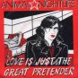 Animal Nightlife - Love Is Just The Great Pretender - UK 7" Single - IVLA2881 e