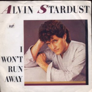 Alvin Stardust - I Won't Run Away - UK 7" Single - CHS2829 ex/m