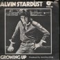 Alvin Stardust - Growing Up - UK 7" Single - Mag88 vg/ex