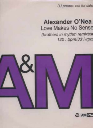 Alexander O'Neal - Love Makes No Sense - UK 12" Single - AMXDJ7708 ex/m