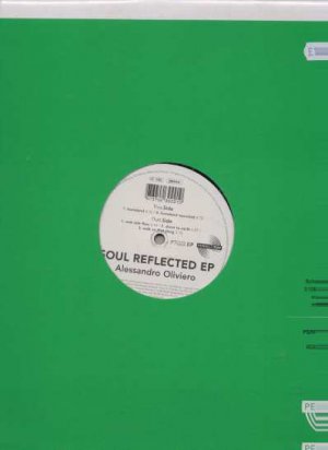 Alessandro Oliviero - Soul Reflected EP - Germany 12" Single - 302210 ex/m