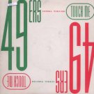 49ers - Touch Me - UK 7" Single - BRW157 ex/m