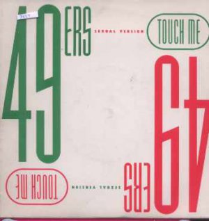 49ers - Touch Me - UK 7" Single - BRW157 ex/m