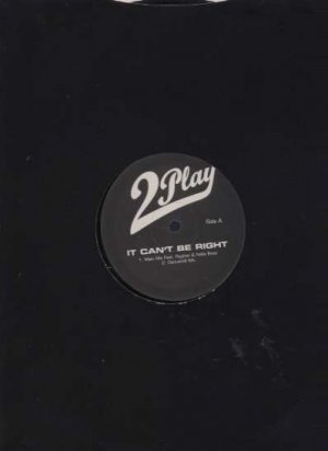 2Play - It Can't Be Right - UK 12" Single -  ex/m