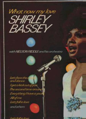 Shirley Bassey - What Now My Love - UK LP - MFP5230 ex/m