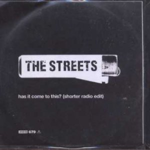The Streets - Has It Come to This? - UK Promo CD Single