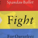 Spandau Ballet - Fight For Ourselves - UK 12" Single - TA7264 ex/m