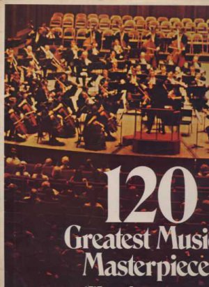 Various - 120 Great Musical Masterpieces - Record 4 - UK LP - Dl1/4 g/m