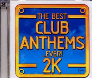 Various - The Best Club Anthems Ever! 2K - UK DBL CD - VTDCD297 m/m