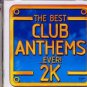 Various - The Best Club Anthems Ever! 2K - UK DBL CD - VTDCD297 m/m