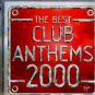 Various - The Best Club Anthems 2000 - UK DBL CD - VTDCD271 m/m