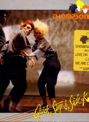 Thompson Twins - Quick Step & Side Kick - UK LP - 204924 ex/m