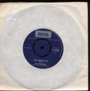 Val Doonican - What Would I Be - UK 7" Single - F12505 ex/ex