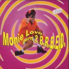 Monie Love - Born 2 B.R.E.E.D. - UK 7" Single - COOL269 ex/m