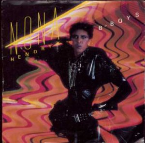 Nona Hendryx - B-Boys - UK 7" Single - RCA344 vg/ex