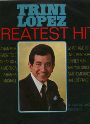 Trini Lopez - Greatest Hits! - UK LP - RSLP6226 vg/m