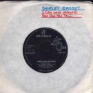 Shirley Bassey - I (Who Have Nothing) - UK 7" Single - DB7113 ex/vg