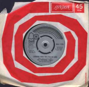 The Partridge Family - Looking Thru The Eyes Of Love - UK 7" Single - BELL1278 e