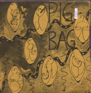 Pig Bag - Papa's Got A Brand New Pig Bag - UK 7" Single - Y101981 ex-/m