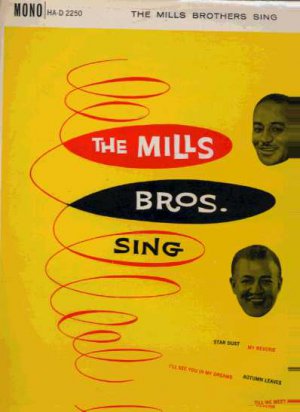 The Mills Brothers - The Mills Brothers Sing - UK LP - HAD2250 ex/ex