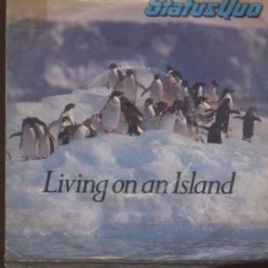 Status Quo - Living On An Island - UK 7" Single - 6059248 vg/ex