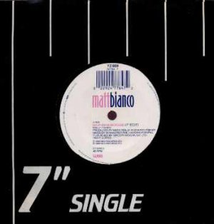 Matt Bianco - Wap-Bam-Boogie - UK 7" Single - 247764-7 ex/m