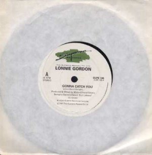 Lonnie Gordon - Gonna Catch You - UK 7" Single - SUPE185 ex/ex