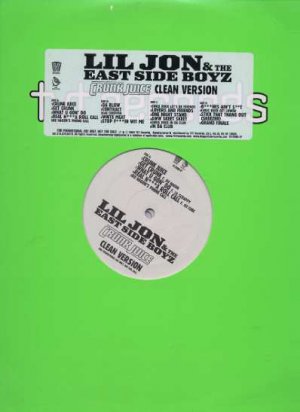 Lil Jon & The East Side Boyz - Crunk Juice - Clean Version - USA DBL LP - TV-269