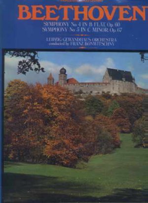 Leipzig Gewaandhaus Orchestra - Beethoven Symphony No. 4 / 5 - UK LP - 6870583 e