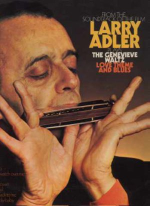 Larry Adler - Genevieve Waltz Love Theme & Blues - UK LP - MFP1408MONO ex/m