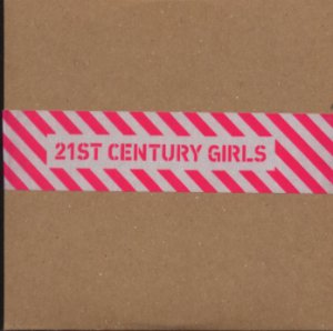21st Century Girls - 1 Track UK Promo CD Single - Still sealed
