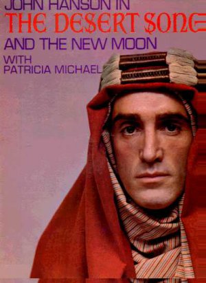 John Hanson with Patricia Michael - The Desert Song and The New Moon - UK LP - S