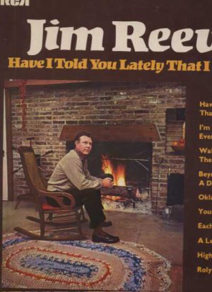 Jim Reeves - Have I Told You Lately That I Love You? - UK LP - CDM1049 vg/ex