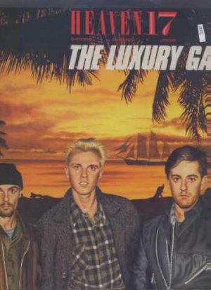 Heaven 17 - The Luxury Gap - UK LP - V2253 ex/m