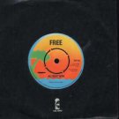 Free - All Right Now - UK 7" Single - IEP6 ex/m