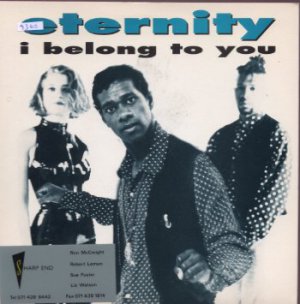 Eternity - I Belong To You - UK 7" Single - ETE1 ex/m