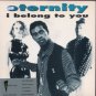 Eternity - I Belong To You - UK 7" Single - ETE1 ex/m
