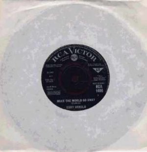Eddy Arnold - Make The World Go Away - UK 7" Single - RCA1496 ex/m