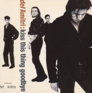 Del Amitri - Kiss This Thing Goodbye - UK 7" Single - AMS551 ex/m